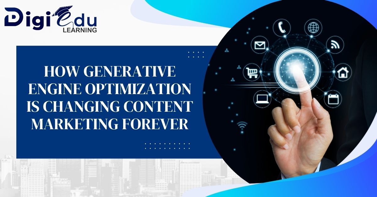 How Generative Engine Optimization is Changing Content Marketing Forever