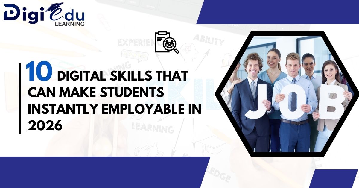 10 Digital Skills That Can Make Students Instantly Employable